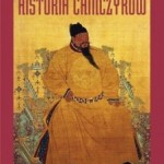Pomocnik „Polityki” o historii Chińczyków 