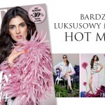 Magazyn „HOT Moda” ze zmianami