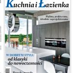 „Kuchnia i Łazienka” – specjalne wydanie „Dom&Wnętrze”