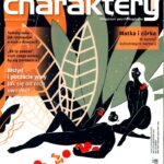 „Charaktery” o rytuałach codzienności