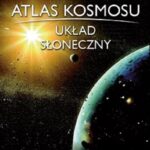 „Atlas kosmosu” – nowa seria wydawnicza