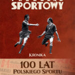 100 lat polskiego sportu