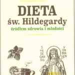 Dieta św. Hildegardy
