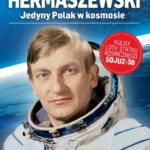 Jedyny polski kosmonauta