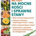 Jak mieć mocne kości i sprawne stawy