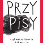 Krótka historia 8 długich lat